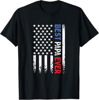 Father's Day Best Papa Ever with US American Flag T-Shirt for Women Men