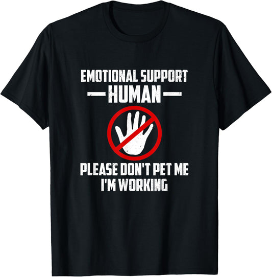 Emotional-Support Human Halloween Costume Do Not Pet Me T-Shirt