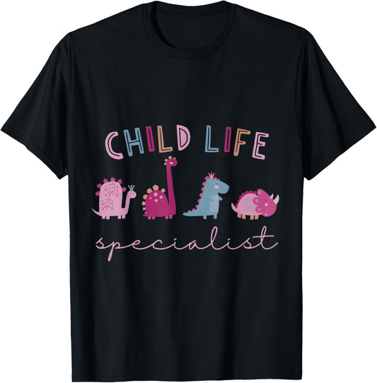 Child Life Specialist Cute Dinosaur Child Life Specialist CL T-Shirt