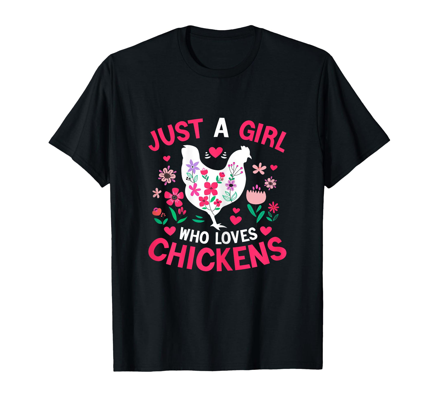 Just a Girl who Loves Chickens Shirt Cute Chicken Kids Women T-Shirt