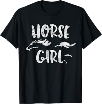 Horse Girl Horseback Riding Equestrian Lover Gifts T-Shirt