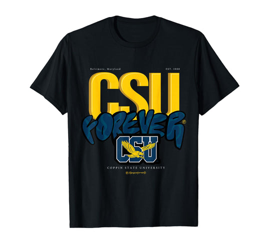 The Yard Essentials - Coppin State University - CSU Forever T-Shirt