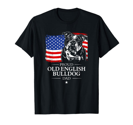 Proud Old English Bulldog Dad American Flag patriotic dog T-Shirt