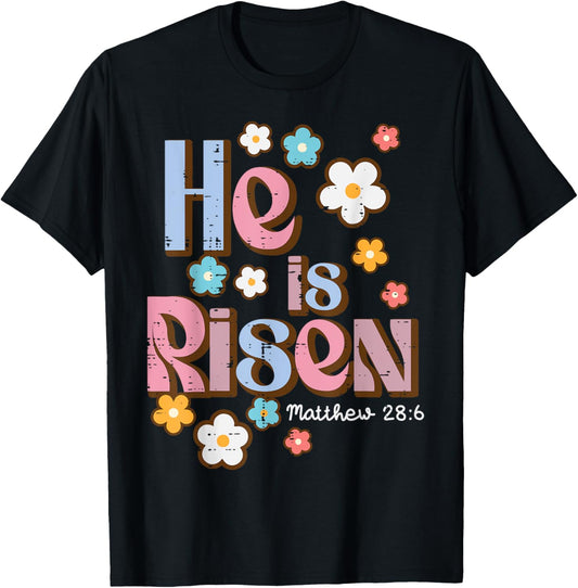 Easter Jesus He Is Risen Christian Faith Girls Kids Women T-Shirt