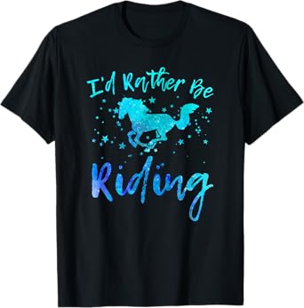 I'd Rather Be Riding Funny Horse Equestrian Rider Graphic T-Shirt