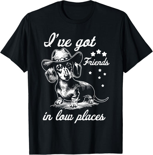 Retro I've Got Friends In Low Places Funny Dachshund Cowboy T-Shirt