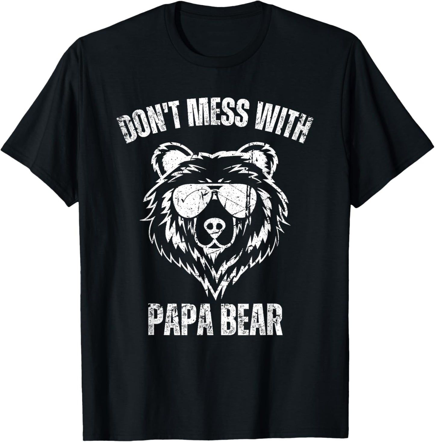 Funny Papa Bear Shirt Don't Mess With Papa Bear Father's Day T-Shirt