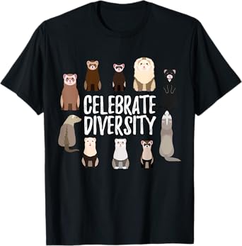 Pet Ferret Lovers Shirts Celebrate Diversity Funny Ferret T-Shirt