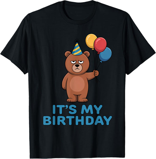 It's My Birthday Bear T-Shirt