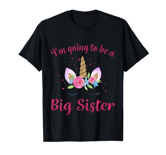 Kids Big Sister Unicorn I'm Going to be a Big Sister T-Shirt