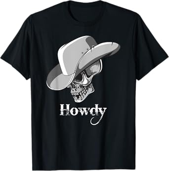 Cowboy Skeleton Howdy T-shirt T-Shirt