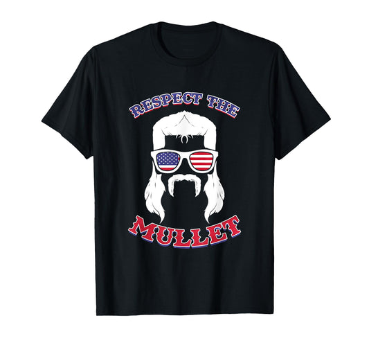 Respect the Mullet - Funny USA Mullet T-Shirt