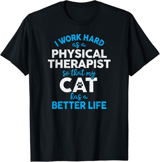 PT Gift for Cat Loving Physical Therapist T-Shirt