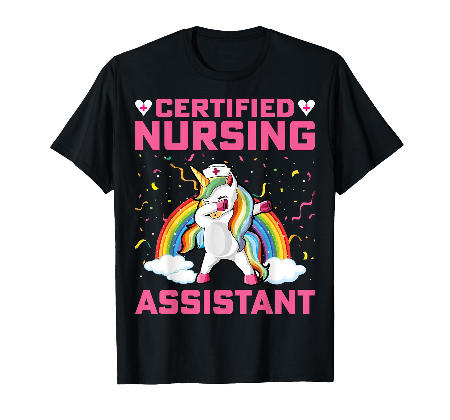 Certified Nursing Assistant - Dabbing Unicorn CNA Nursing T-Shirt