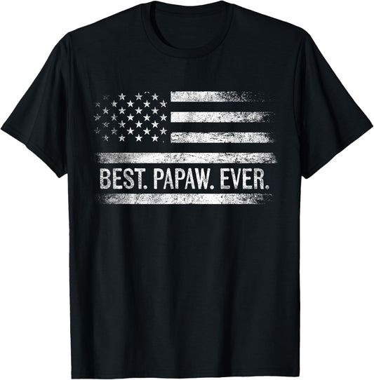 Best Papaw Ever American Flag Gifts Papaw Father's Day T-Shirt