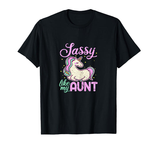Sassy Like My Aunt Funny Unicorn Niece T-Shirt