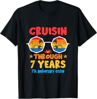 Funny Cruisin Through 7Years 7th Wedding Anniversary Cruise T-Shirt