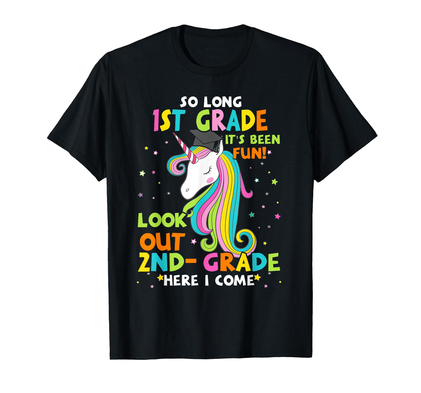 So Long 1st Grade 2nd Grade Here I Come Graduation Girls T-Shirt