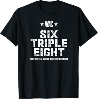 6888th Central Postal Directory Battalion 6 Triple 8th T-Shirt