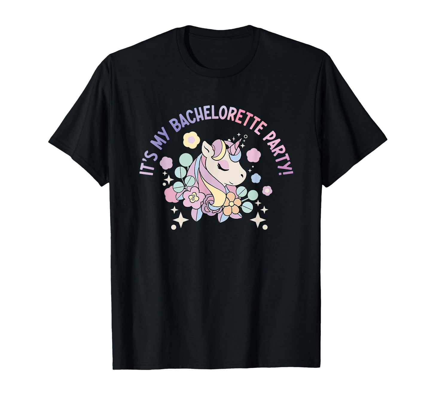 It's My Bachelorette Party - Unicorn Lovers for T-Shirt