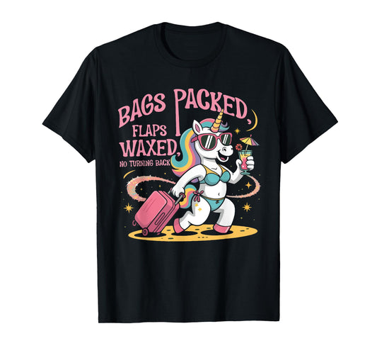 Bags Packed Unicorn Funny Inappropriate Vacation Women T-Shirt