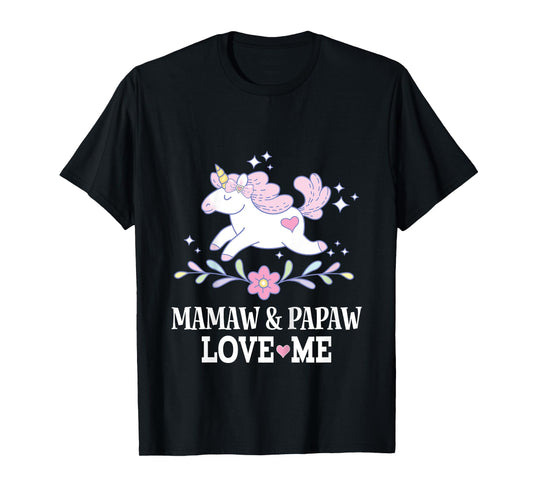 Mamaw and Papaw Love Me Granddaughter Unicorn T-Shirt