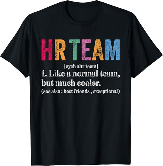 HR Team Definition Funny Retro Human Resources Definition T-Shirt