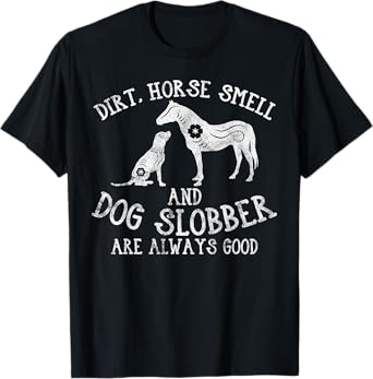 Horse Smell, And Dog Barn Farmer Owner Animal Lover Men Women T-Shirt