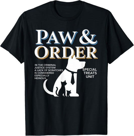 Funny Paw and Order Special Treats Unit Cat And Dog T-Shirt