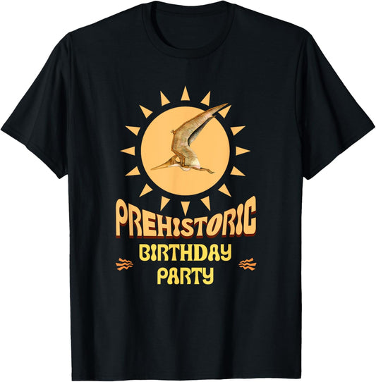 Prehistoric Birthday Party Pterodactyl Dino Dinosaur Lovers T-Shirt