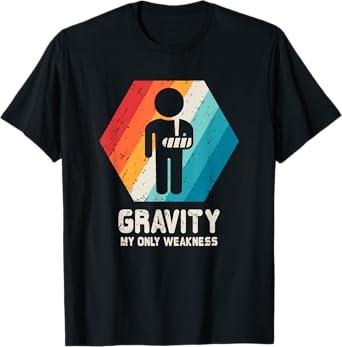 Broken Arm Shirt Hand Wrist Elbow Injury Get Well Soon Gift T-Shirt