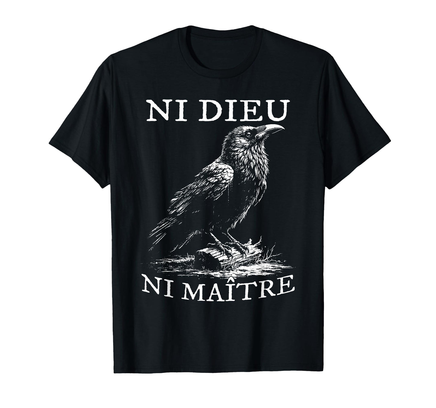 No God No Masters, Ni Dieu Ni Maitre, Retro Crow Bird T-Shirt