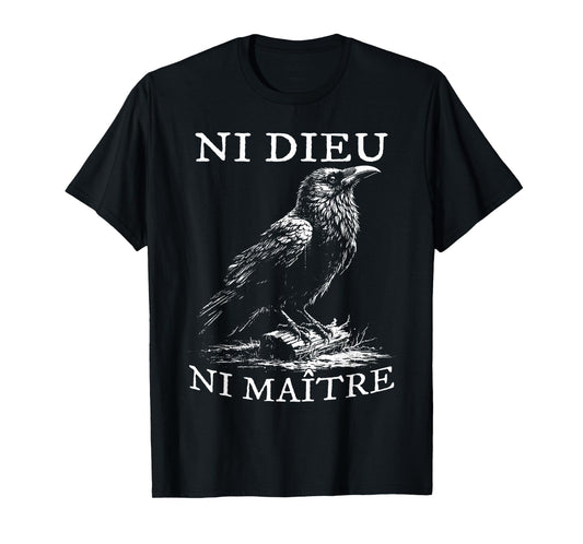 No God No Masters, Ni Dieu Ni Maitre, Retro Crow Bird T-Shirt