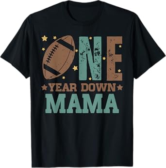 Mama of the 1 Year old Football 1st Year Down Birthday Party T-Shirt
