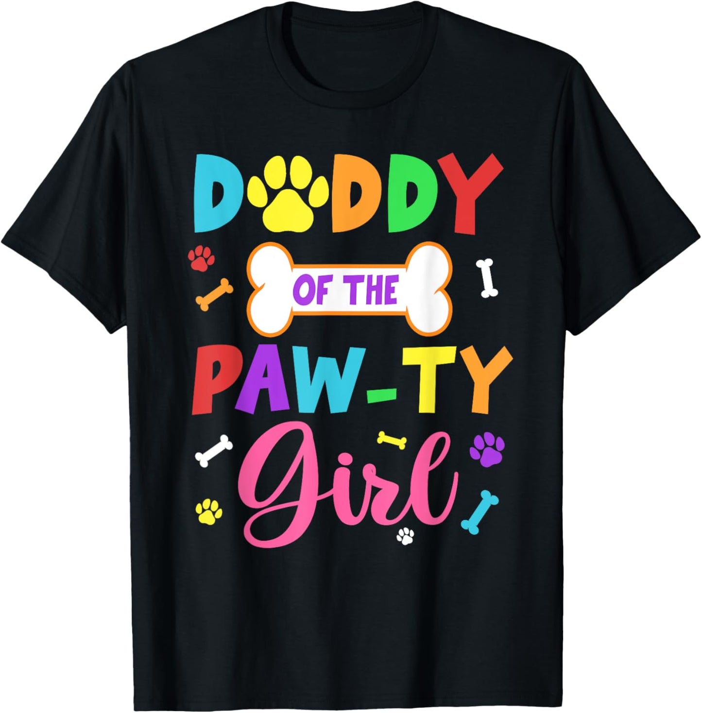 Daddy Of The Paw-ty Girl Birthday Family Matching Party T-Shirt