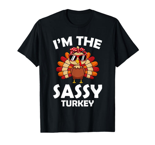 Sassy Turkey Family Group Matching Thanksgiving Party T-Shirt