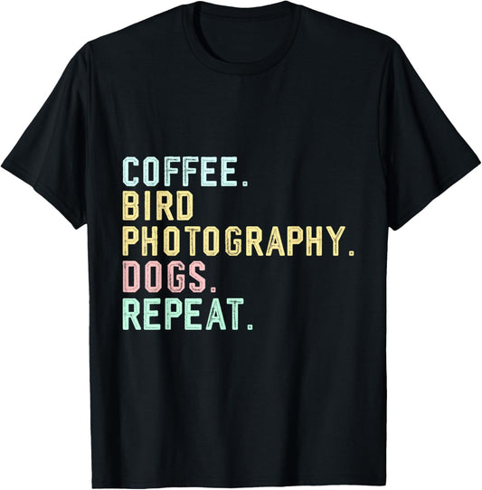Funny Retro Coffee Dogs Bird Photography Lover T-Shirt