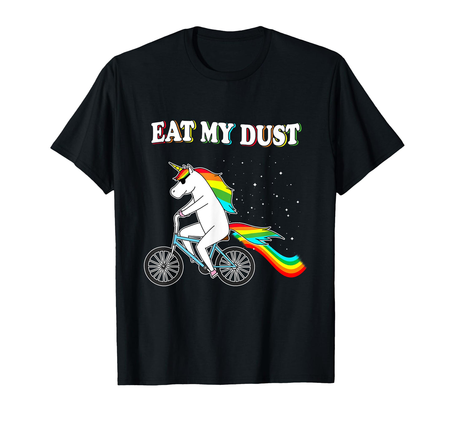 Eat my Dust Funny Unicorn Riding a Bicycle Unicorn Shirt T-Shirt