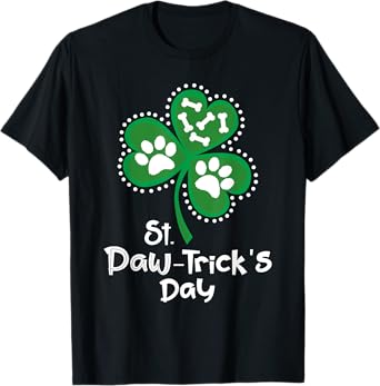 St Patrick's Day Gifts for Dog Lovers Paw Print Dog Owner Jersey T-Shirt
