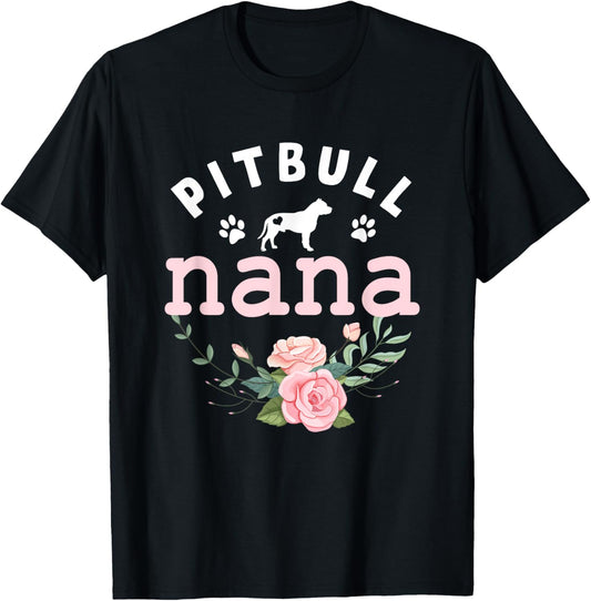 Pitbull Dog Nana Grandma Mother's Day Gifts Women Christmas T-Shirt