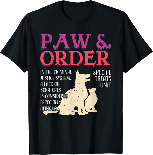 Paw and Order Special Feline Unit Pets Training Dog Cat T-Shirt