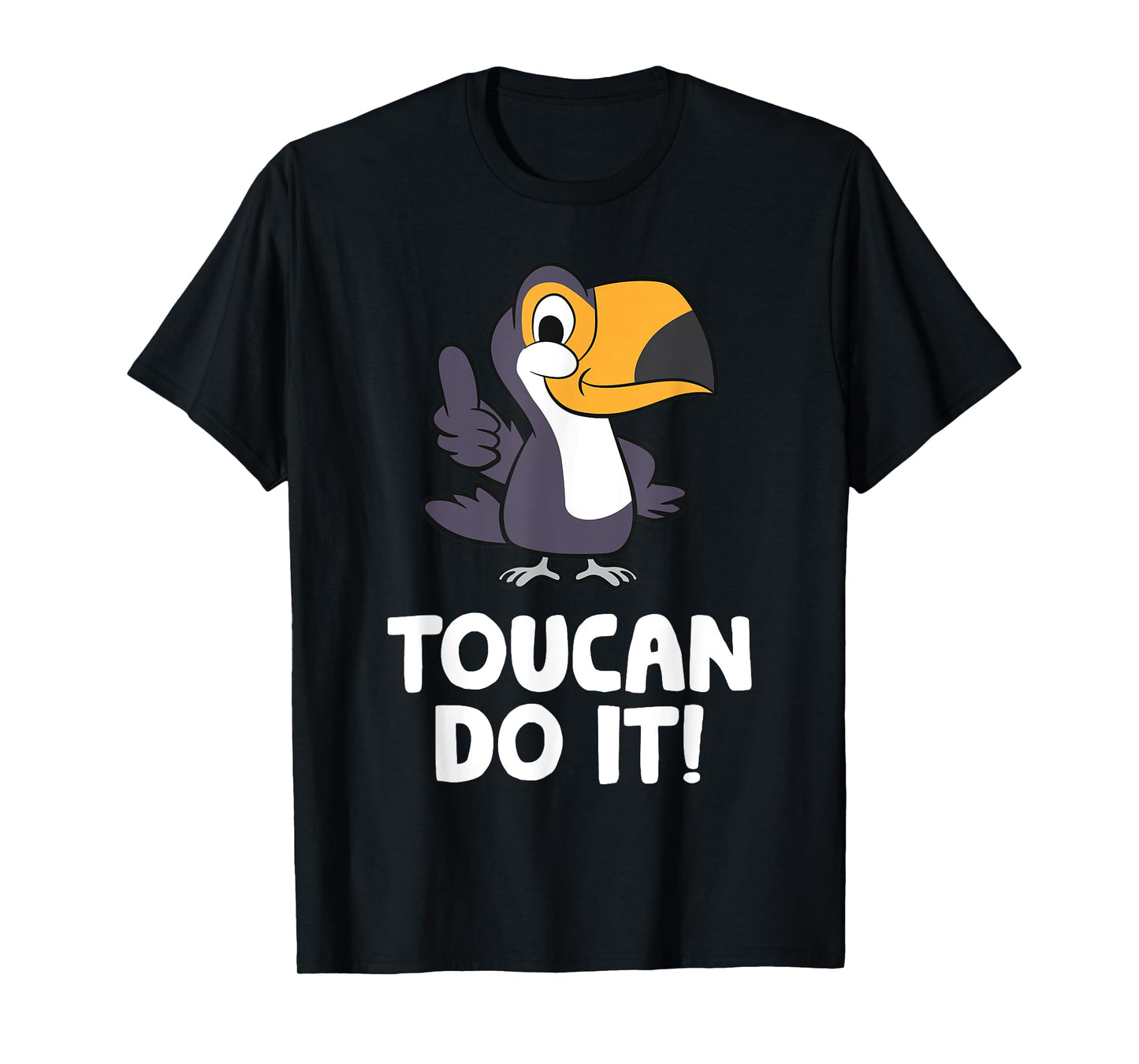 Toucan Do It Funny Toucan Bird T-Shirt