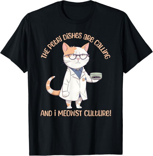 Funny Microbiology Cat Lab Science Microbiologist Laboratory T-Shirt