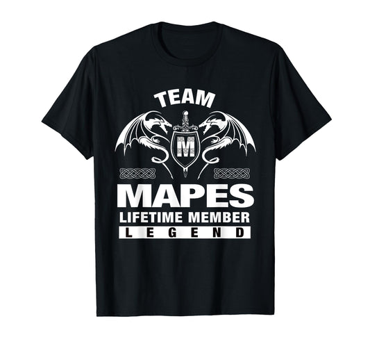 Team MAPES - Lifetime Member Gifts T-Shirt