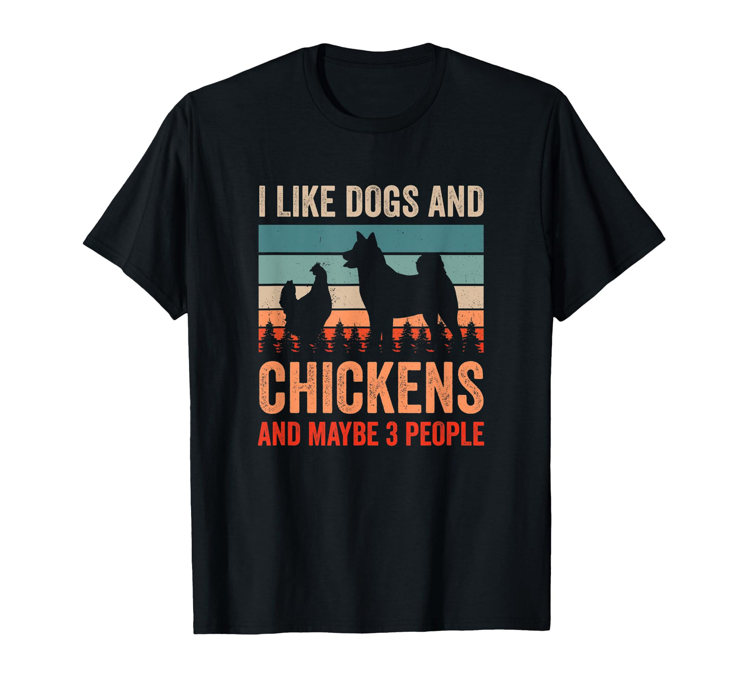 Vintage I Love Dogs And Chicken And Maybe 3 Other People T-Shirt
