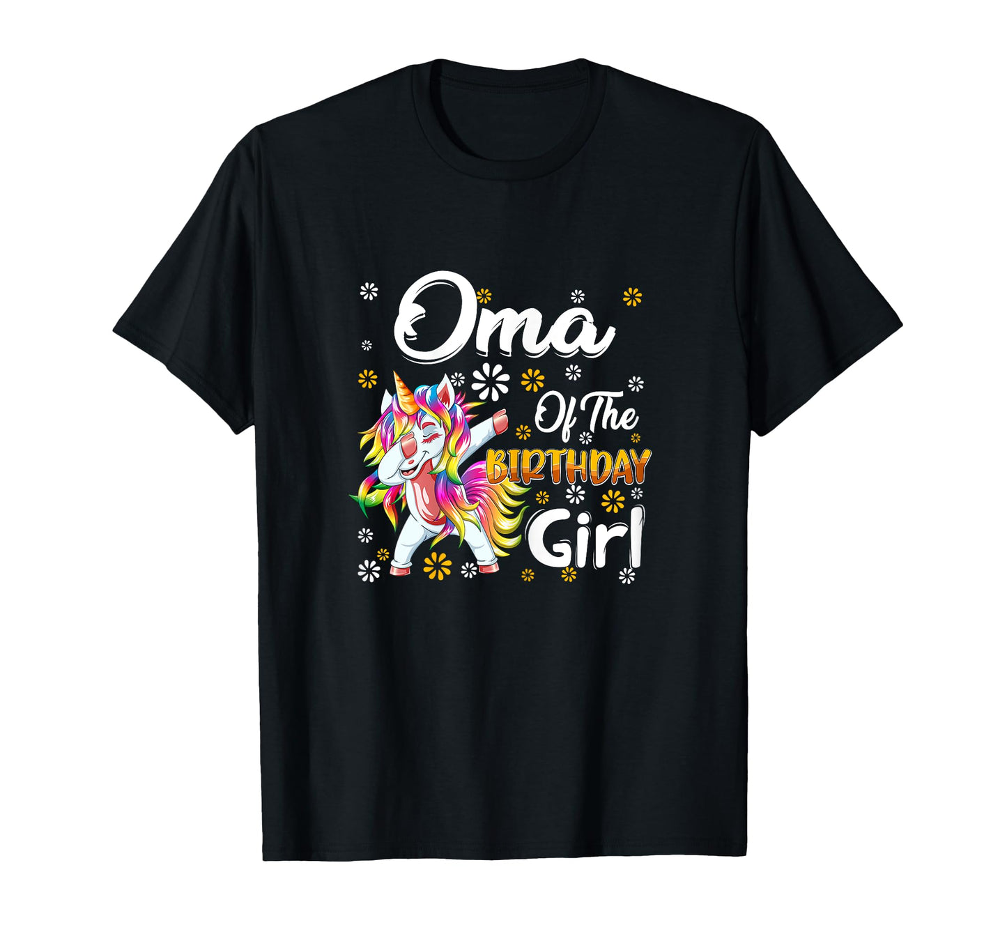 Awesome Dabbing Unicorn Birthday Oma Family Matching T-Shirt