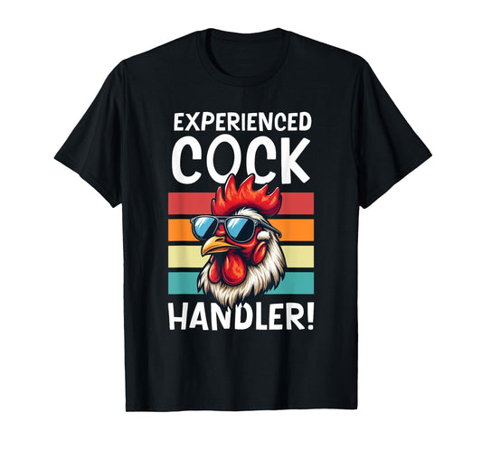 Experienced Cock Handler Funny Chicken Farmer Lovers Retro T-Shirt