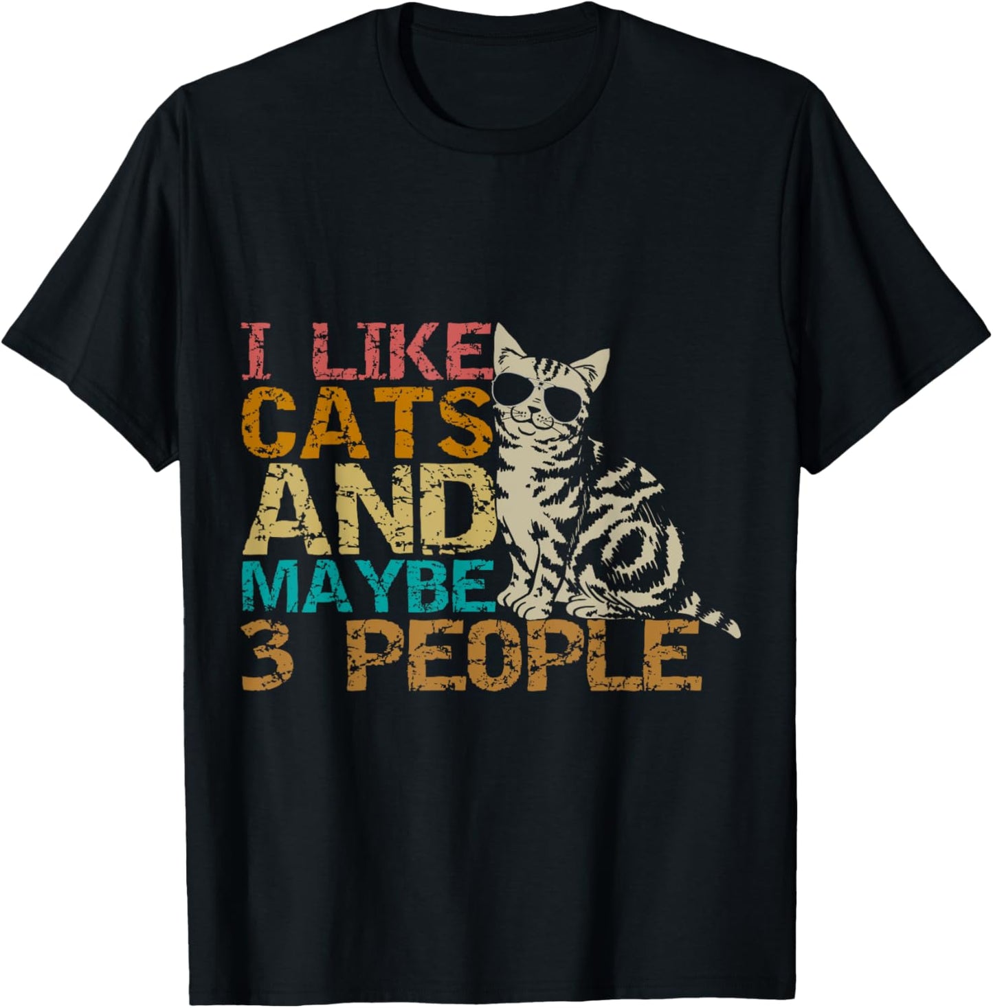 I Like Cats and Maybe 3 People Retro Vintage Funny Cat Lover T-Shirt