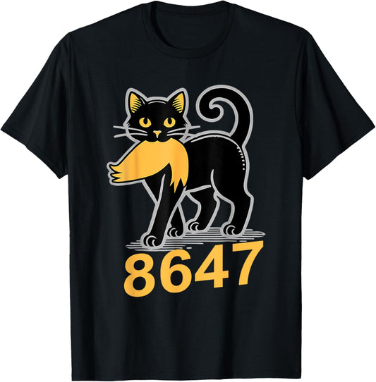 86 47 Anti Trump Cat Meme 86 47 Anti President Trump T-Shirt