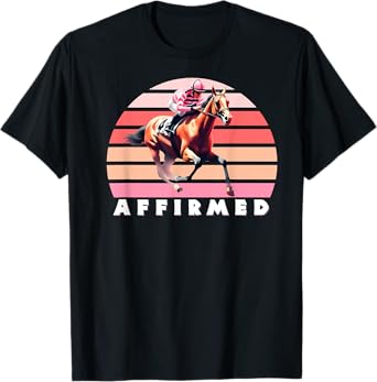 Affirmed Horse, Thoroughbred, Del Mar, Santa Anita Shirt T-Shirt